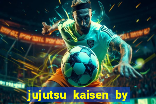 jujutsu kaisen by maplestar full